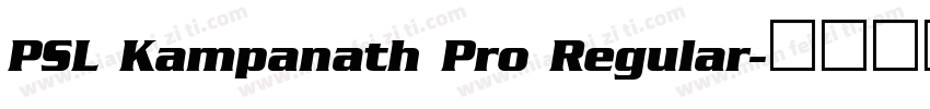 PSL Kampanath Pro Regular字体转换